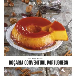 Livro da Doçaria Conventual Portuguesa