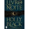 Livro da Noite de Holly Black