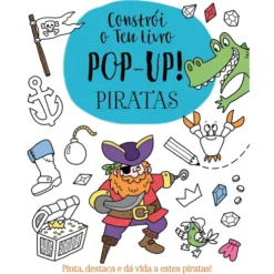Livro de Colorir - Constrói o Teu Livro Pop-up! Piratas de Elizabeth Golding