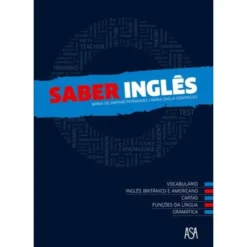 Livro - Saber Inglês de Maria do Amparo Fernandes (Português) de Maria Do Amparo Fernandes