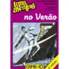 Livro - uma Aventura no Verão - Volume 30 de Ana Maria Magalhães e Isabel Alçada (Português) de Ana Maria Magalhães E Isabel Alçada
