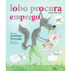 Lobo Procura Emprego de António Torrado