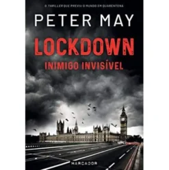 Lockdown - Inimigo Invisível de Peter May