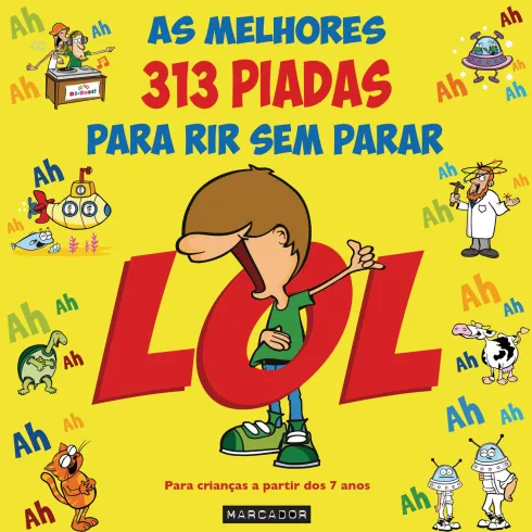 Lol - as Melhores 313 Piadas para Rir sem Parar de Nuno Caravela