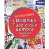 Londres, Tudo o Que Sempre Quiseste Saber
