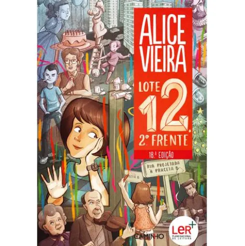 Lote 12, 2.º Frente de Alice Vieira