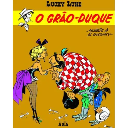 Lucky Luke - o Grão-Duque de René Goscinny