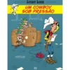 Lucky Luke - um Cowboy Sob Pressão de Morris, Jul e Achdé