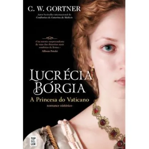 Lucrécia Bórgia de C. W. Gortner