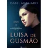 Luísa de Gusmão de Isabel Machado
