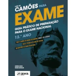 Luís de Camões para Exame - 12.º Ano de Andreia Sousa e Regina Carvalho
