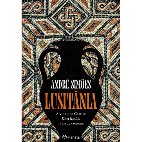 Lusitânia-A Vida Dos Cássios, de André Simões