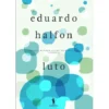 Luto de Eduardo Halfon