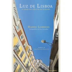 Luz De Lisboa de Harrie Lemmens