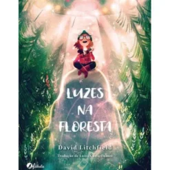 Luzes na Floresta de David Litchfield