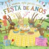 Lá Vamos Nós Para Uma Festa De Anos de Martha Mumford, Cherie Zamazing