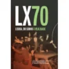 LX70 de Joana Stichini Vilela