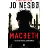 Macbeth de Jo Nesbø