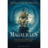 Magalhães de Gianluca Barbera