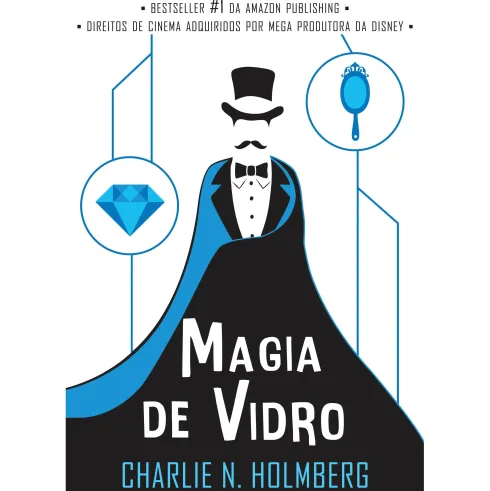 Magia de Vidro Nº 2 de Charlie N. Holmberg