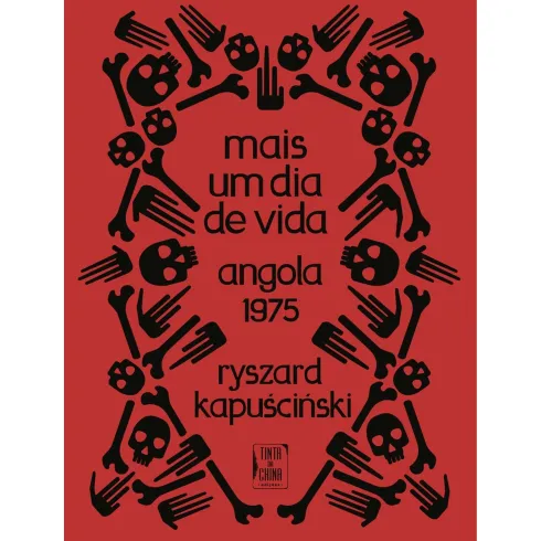 Mais um Dia de Vida de Ryszard Kapuscinski