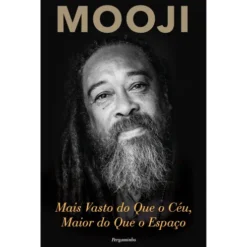 Mais Vasto do que o Céu, Maior do que o Espaço de Mooji