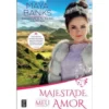 Majestade, Meu Amor de Maya Banks