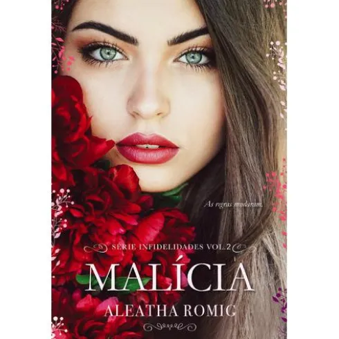 Malícia de Aleatha Romig