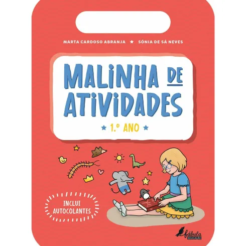 Malinha de Atividades - 1.º Ano de Marta Cardoso Abranja e Sónia de Sá Neves