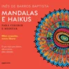 Mandalas e Haikus para Colorir e Meditar
