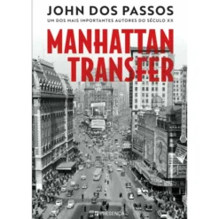 Manhattan Transfer de John dos Passos