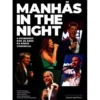 Manhãs in the Night - Rádio Comercial