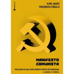 Manifesto Comunista de Karl Marx, Friedrich Engels