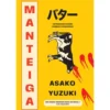 Manteiga de Asako Yuzuki