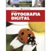 Manual da Fotografia Digital de José Antunes