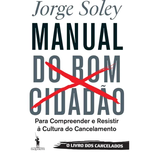 Manual do Bom Cidadão de Jorge Soley