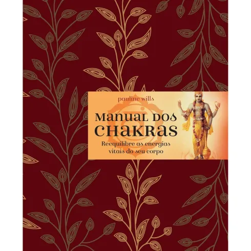 Manual dos Chakras de Pauline Wills