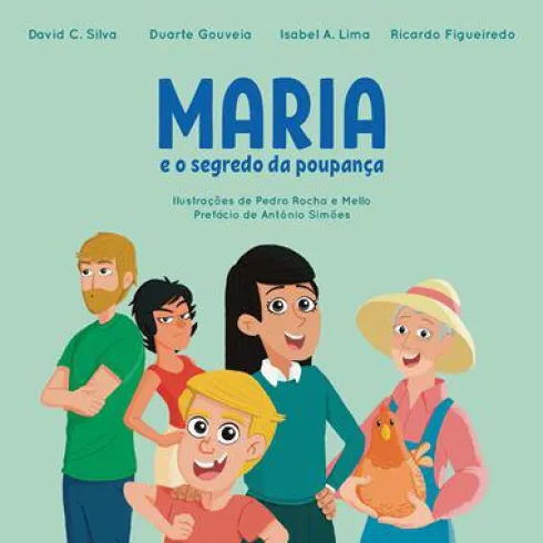 Maria e o Segredo da Poupança