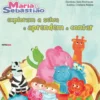 Maria e Sebastião Exploram a Selva e Aprendem a Contar de Sara Rodrigues