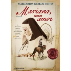 Mariana, Meu Amor de Margarida Rebelo Pinto