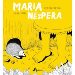 Maria Nêspera de Patrícia Martins