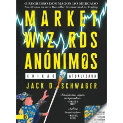 Market Wizards Anónimos de Jack D. Schwager