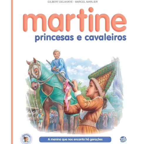 Martine, Princesas e Cavaleiros de Gilbert Delahaye
