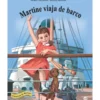 Martine Viaja de Barco de Gilbert Delahaye