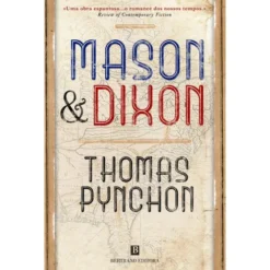 Mason & Dixon de Thomas Pynchon