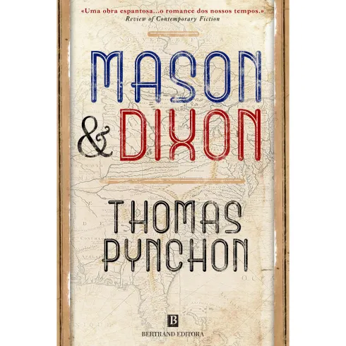 Mason & Dixon de Thomas Pynchon