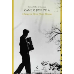 Mazurca para Dois Mortos de Camilo José Cela
