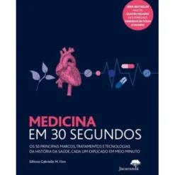 Medicina em 30 Segundos de Gabrielle M. Finn