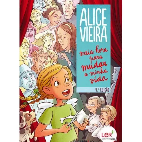 Meia-Hora para Mudar a Minha Vida de Alice Vieira
