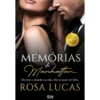 Memórias de Manhattan de Rosa Lucas